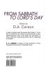 From Sabbath to Lord's Day