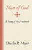 Man of God: A Study of the Priesthood