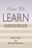 How We Learn: A Christian Teacher's Guide to Educational Psychology