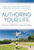 Authoring Your Life