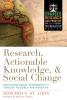 Research Actionable Knowledge and Social Change