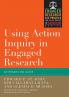 Using Action Inquiry in Engaged Research