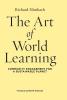 Art of World Learning