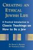 Creating an Ethical Jewish Life