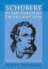 Schubert in the European Imagination Volume 2