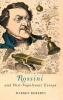 Rossini and Post-Napoleonic Europe
