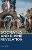 Socrates and Divine Revelation
