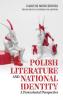 Polish Literature and National Identity