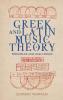 Greek and Latin Music Theory