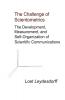 The Challenge of Scientometrics: The Development Measurement and Self-Organization of Scientific Communications