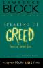 Speaking of Greed