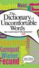 A Dictionary of Uncomfortable Words