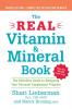 The Real Vitamin and Mineral Book 4th edition