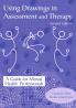 Using Drawings in Assessment and Therapy