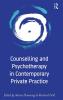 Counselling and Psychotherapy in Contemporary Private Practice