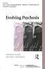 Evolving Psychosis