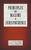 Principles and Maxims of Jurisprudence