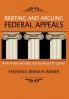 Briefing and Arguing Federal Appeals