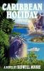 Caribbean Holiday
