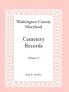 Washington County Maryland Cemetery Records Volume 3