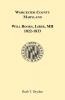 Worcester County Maryland Will Books Liber MH. 1822-1833