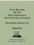 Vital Records of the First Independent (now Unitarian) Church Baltimore Maryland 1818-1921