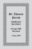 St. Thomas Parish Marriage Records Owings Mills Maryland 1738-1995