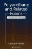 Polyurethane and Related Foams