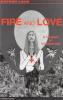 Fire and Love