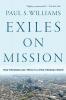Exiles on Mission - How Christians Can Thrive in a Post-Christian World