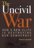 The Uncivil War