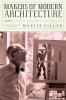Makers of Modern Architecture Volume II