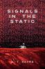 Signals in the Static