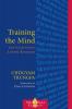 Training the Mind & Cultivating Loving-Kindness