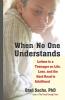 When No One Understands