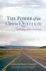 Power of an Open Question