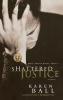 Shattered Justice