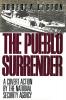 The Pueblo Surrender