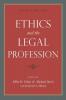 Ethics and the Legal Profession