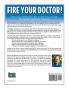 Fire Your Doctor!