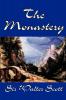 The Monastery by Sir Walter Scott Fiction Historical Literary