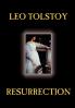 Resurrection by Leo Tolstoy Fiction Classics Literary
