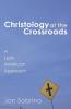 Christology at the Crossroads