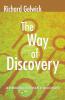 The Way of Discovery: An Introduction to the Thought of Michael Polanyi