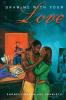 Draw Me with Your Love: A Novel