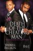 Death of the Cheating Man: What Every Woman Must Know About Men Who Stray