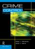 Crime Control Politics and Policy