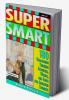 Super Smart