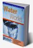 Water Works