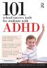 101 School Success Tools for Students With ADHD